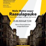 Narvan oopperapäivät – Malle Maltisin ooppera ”Raasulapsuke”